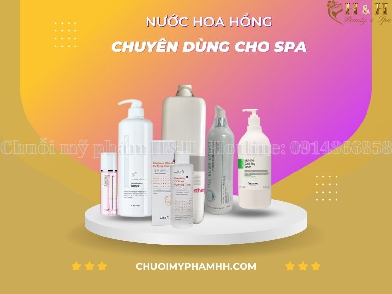 Tổng hợp Toner tốt nhất cho Spa